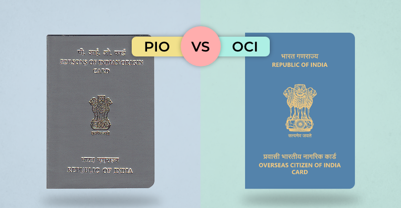 OCI vs PIO Card (India): Rights & Differences Explained